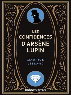 cover image of Les confidences d'Arsene Lupin